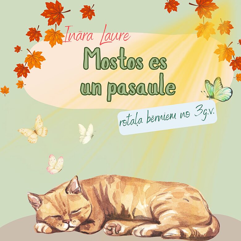 Ināra Laure "Mostos es un pasaule" (pavadījums, mp3)